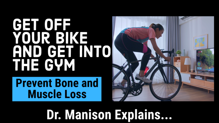 If You Cycle a Lot You Are Going to Get Bone and Muscle Loss…why?